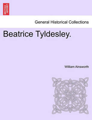 Book cover for Beatrice Tyldesley.