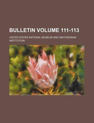 Book cover for Bulletin Volume 111-113
