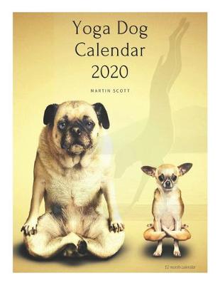 Book cover for Yoga Dog Calendar 2020