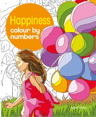 Cover of Happiness Colour by Numbers