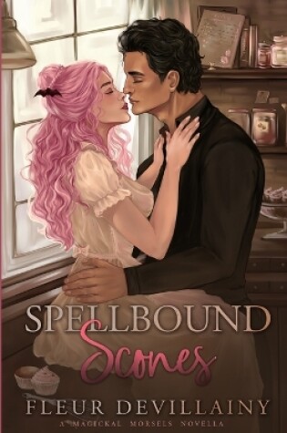 Cover of Spellbound Scones