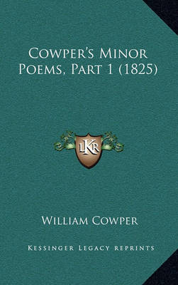 Book cover for Cowper's Minor Poems, Part 1 (1825)