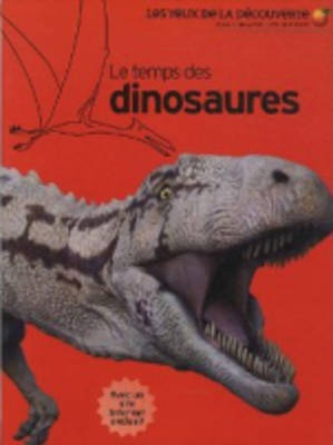 Book cover for Le Temps DES Dinosaures