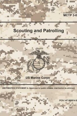 Cover of Marine Corps Tactical Publication MCTP 3-01A Scouting and Patrolling July 2020