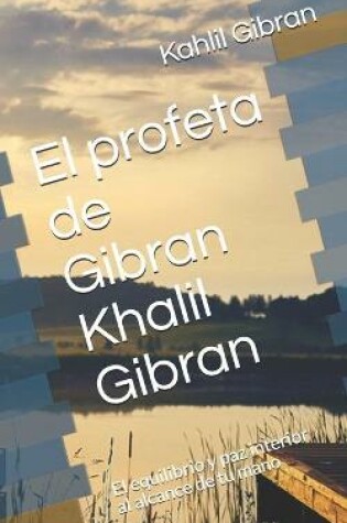 Cover of El profeta de Gibran Khalil Gibran