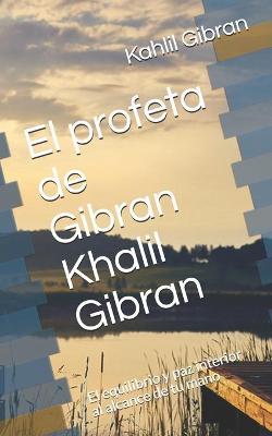 Book cover for El profeta de Gibran Khalil Gibran