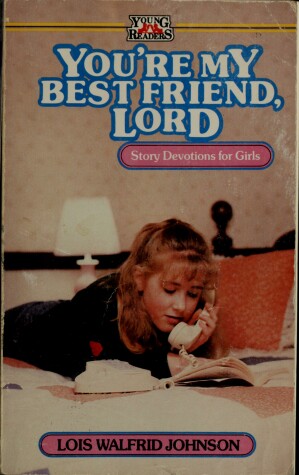 Book cover for You're My Best Friend, Lord