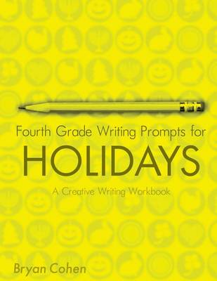 Book cover for Fourth Grade Writing Prompts for Holidays
