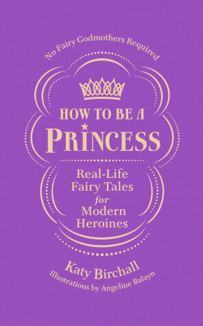 Book cover for How to be a Princess