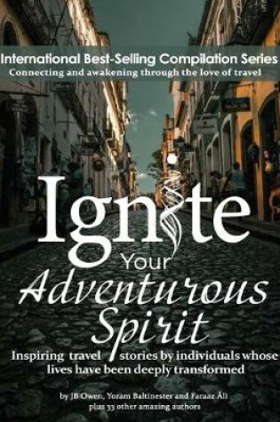 Cover of Ignite Your Adventurous Spirit