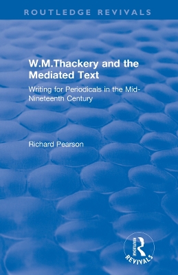 Book cover for W.M.Thackery and the Mediated Text