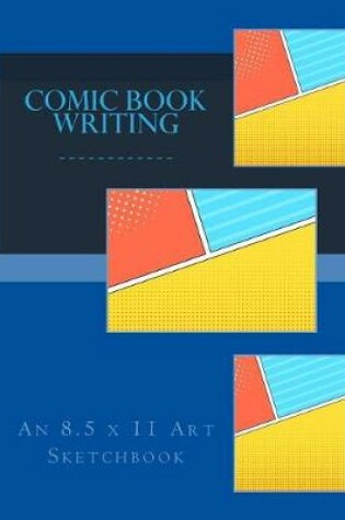 Cover of Comic Book Writing