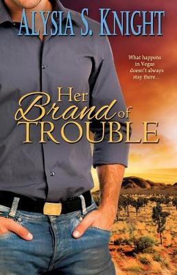 Book cover for Her Brand of Trouble