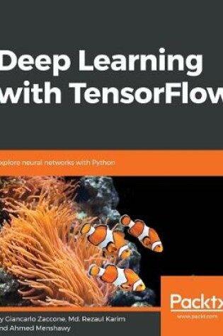 Cover of Deep Learning with TensorFlow