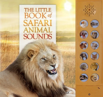 Book cover for The Little Book of Safari Animal Sounds