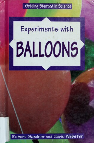 Cover of Experiments with Balloons