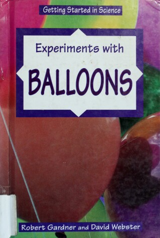 Cover of Experiments with Balloons