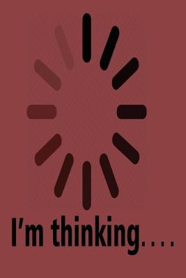 Book cover for I'm Thinking