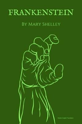 Book cover for Frankenstein (Modern English Translation)