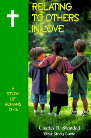 Cover of Relating to Others in Love