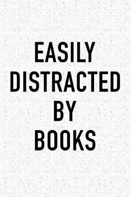 Book cover for Easily Distracted by Books