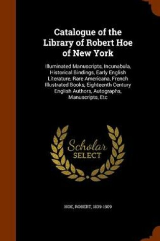 Cover of Catalogue of the Library of Robert Hoe of New York