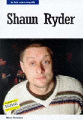 Cover of Shaun Ryder in His Own Words