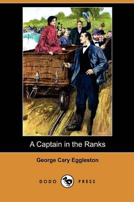 Book cover for A Captain in the Ranks (Dodo Press)