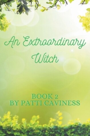 Cover of An Extraordinary Witch Book 2