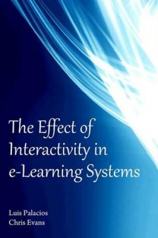 Cover of Effect of Interactivity in E-Learning Systems