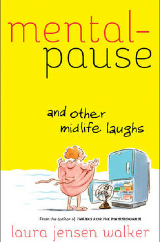 Cover of Mentalpause and Other Midlife Laughs