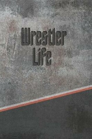 Cover of Wrestler Life