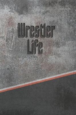 Book cover for Wrestler Life