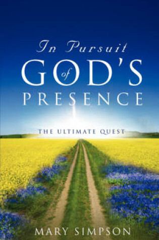 Cover of In Pursuit of God's Presence