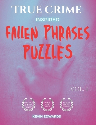 Book cover for True Crime Inspired Fallen Phrases