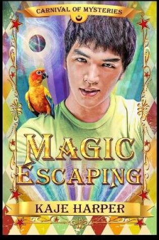 Cover of Magic Escaping