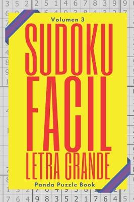 Cover of Sudoku Facil Letra Grande - Volumen 3
