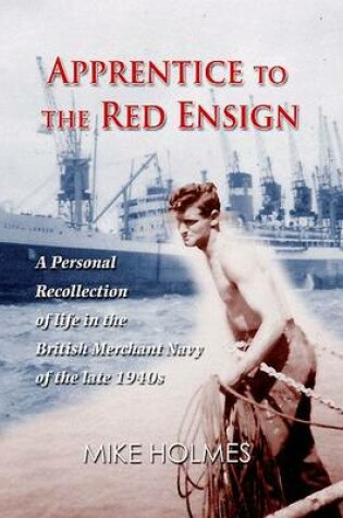 Cover of Apprentice to the Red Ensign