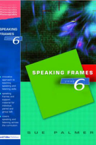 Cover of Speaking Frames -- Year 6