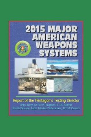 Cover of 2015 Major American Weapons Systems