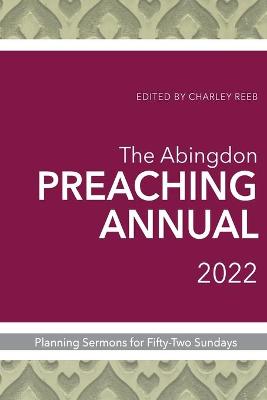 Book cover for Abingdon Preaching Annual 2022, The