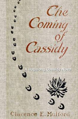Book cover for The Coming of Cassidy