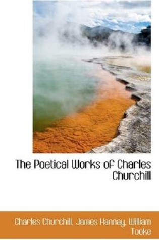 Cover of The Poetical Works of Charles Churchill