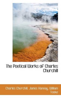 Book cover for The Poetical Works of Charles Churchill