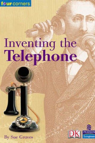 Cover of Four Corners: Inventing the Telephone