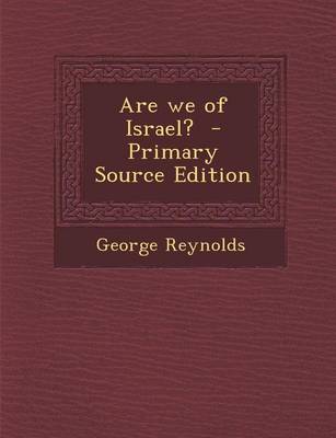 Book cover for Are We of Israel? - Primary Source Edition