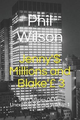 Cover of Jenny's Millions and Blake's 3