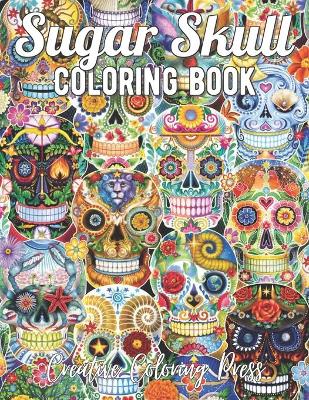 Book cover for Sugar Skull Coloring Book