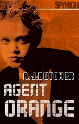 Book cover for Spy High 2: Agent Orange