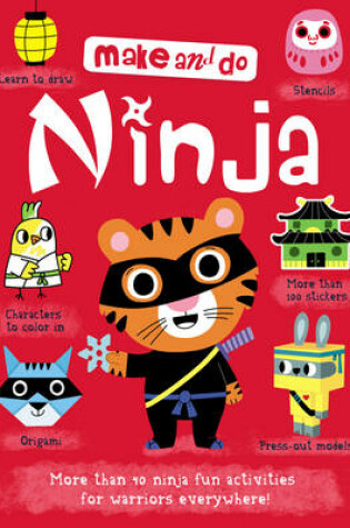 Cover of Make and Do: Ninjas